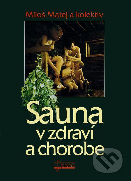 Kniha Sauna v zdraví a chorobe